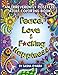 Peace, Love & F*cking Happiness: An Irreverently Positive Adult Coloring Book (Irreverent Book Series) (Volume 7) by Sasha O'Hara