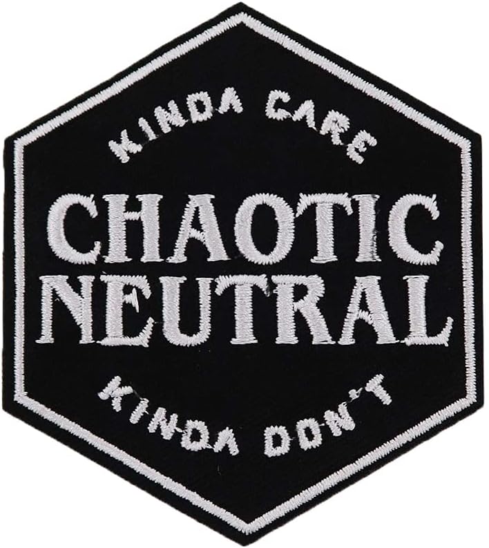 Mixed Media - Chaotic Neutral Kinda Care Funny Meme Embroidered Iron On Patch