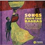 Songs From The Baobab: African Lullabies & Nursery Rhymes