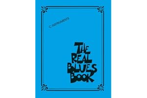 The Real Blues Book – C Instruments | 300 Classic Blues Songs for Piano, Guitar & Vocalists | Hal Leonard Fake Book with Chords & Melodies | Blues Sheet Music for Musicians, Students & Educators
