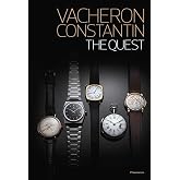 Vacheron Constantin: The Quest