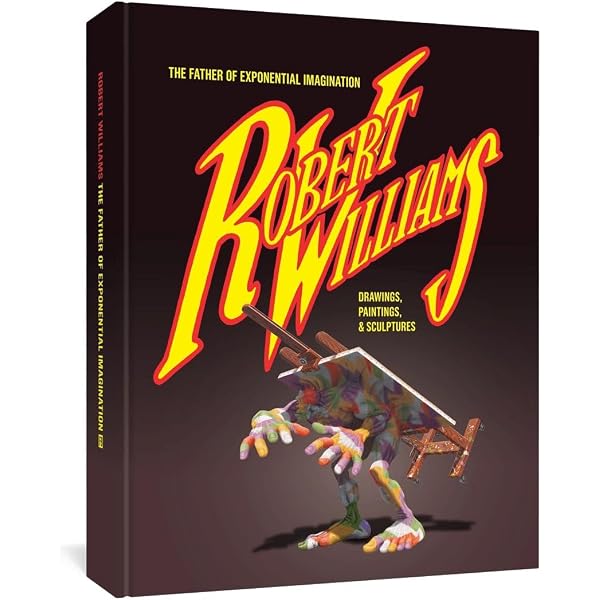 Visual Addiction: The Art of Robt. Williams: Lydia Lunch, Robert