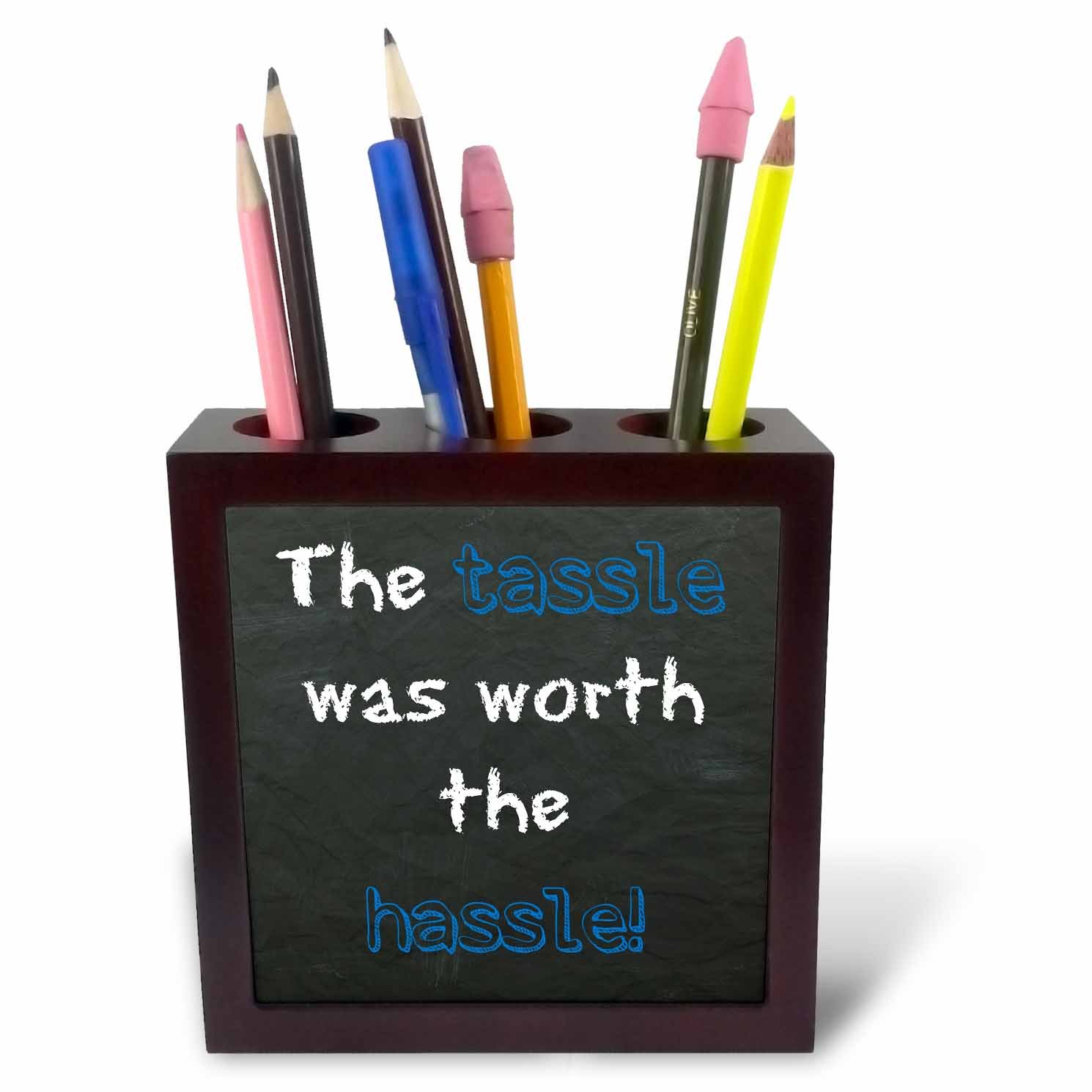 3dRose Tassel was Worth The Hassle-Tile Pen Holder, 5-Inch (Ph_216381_1), 5 Inches