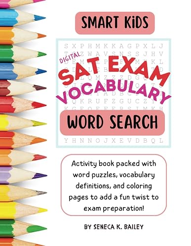 The Smart Kids SAT Vocabulary Word Search: Fun and Relaxing Exam Prep ...