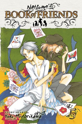 Natsume's Book of Friends, Vol. 5 (Natsumeâ€™s Book of Friends)