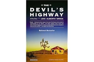 The Devil's Highway: A True Story