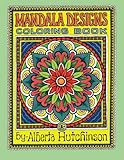 Mandala Designs Coloring Book No. 1: 35 New Mandala Designs (Sacred Design Series) by 