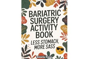 Bariatric Surgery Recovery Activity Book: Large Print Puzzles, Coloring Pages, and Bariatric Surgery Must-Haves | Fun Gastric Sleeve Essentials & ... Comfort and Relaxation (Recovery Series)