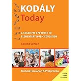 Kodály Today: A Cognitive Approach to Elementary Music Education (Kodaly Today Handbook Series)