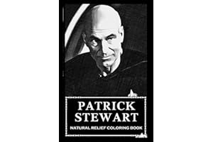 Natural Relief Coloring Book: Patrick Stewart Designs To Reduce Pain, Fight Boredom and Achieve Stress Relief