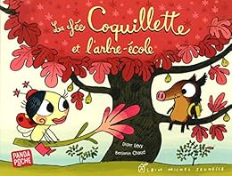 La  fée Coquillette et l'arbre-école