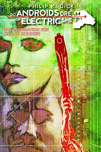 Do Androids Dream of Electric Sheep? (S.F. Masterworks) by Philip