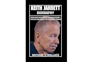 Keith Jarrett Biography: From Jazz Innovator to Piano Legend – The Life and Legacy of a Musical Genius