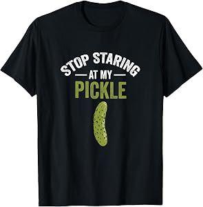 Stop Staring at My Pickle Halloween Pickle Costume Adult T-Shirt
