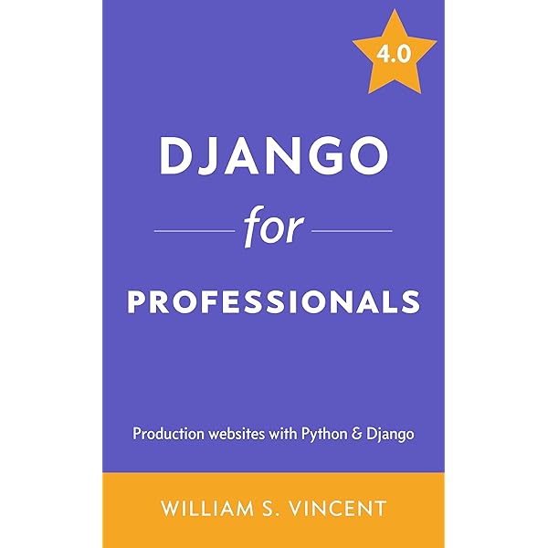 コンピュータ・IT Django 5 By Example - Fifth Edition Django 5 By Example: Build powerful and reliable Python web