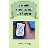 Parasite Zapping and the Zapper