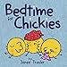 Bedtime for Chickies: An Easter And Springtime Book For Kids