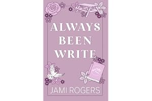 Always Been Write: A Small Town, Best Friends to Lovers Romance (Wind Valley)