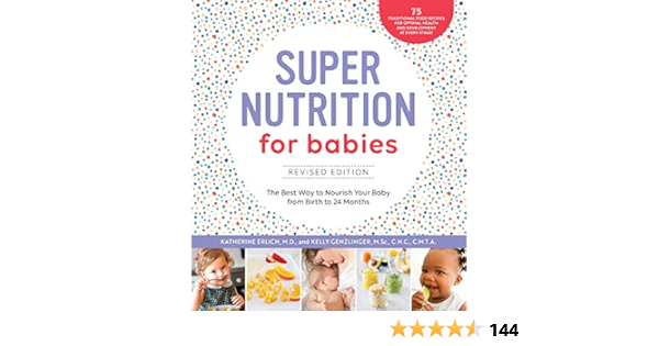 Super Nutrition For Babies Revised Edition The Best Way To Nourish Your Baby From Birth To 24 Months Amazon Com Br Super Nutrition For Babies Revised Edition The Best Way To Nourish Your Baby From Birth To 24 Months Amazon Com Br