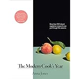 Modern Cook's Year: More than 250 Vibrant Vegetarian Recipes to See You Through the Seasons