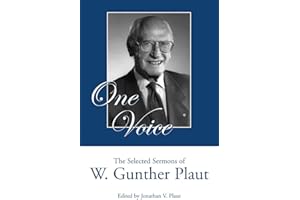 One Voice: The Selected Sermons of W. Gunther Plaut