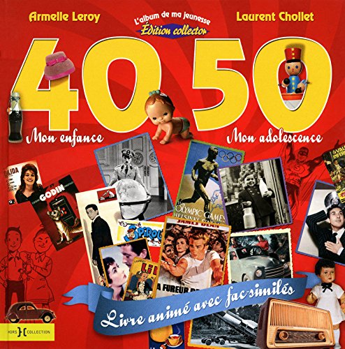 L' album de ma jeunesse 40-50