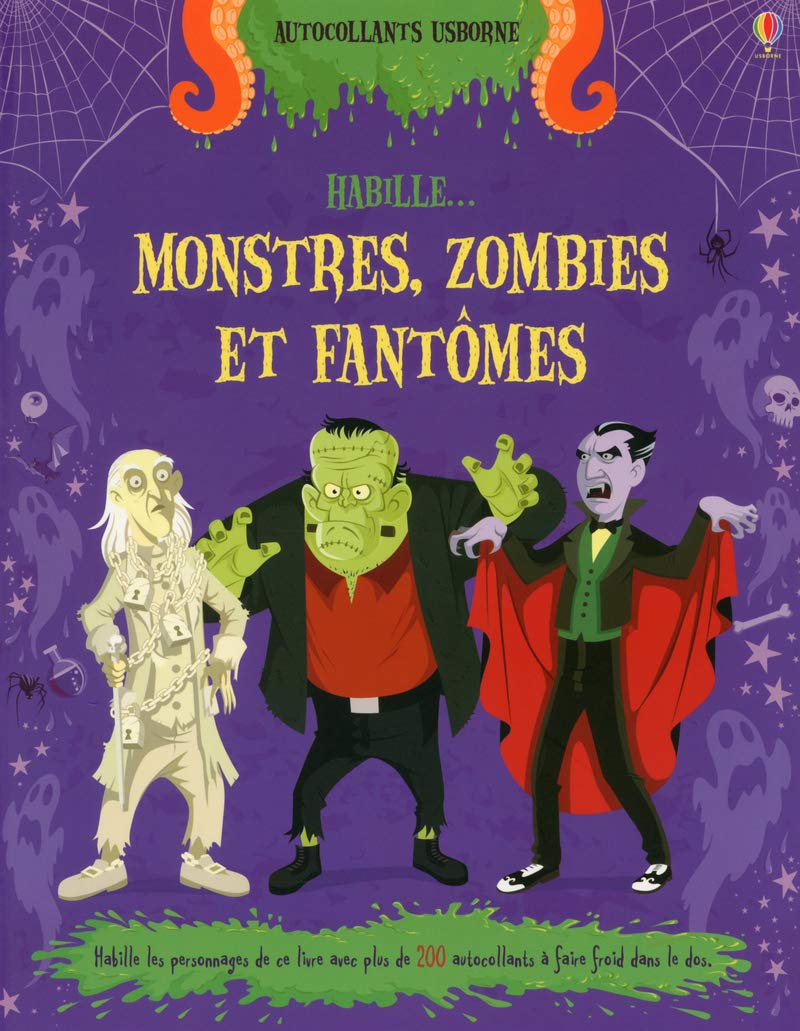 Habille Les Monstres Les Fantomes Et Les Zombies Amazon Fr Stowell Louie Diaz Diego Bornoff Emily Sherman Christine Livres