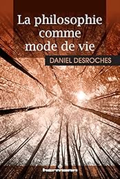 La  philosophie comme mode de vie
