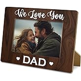 Father's Day Gifts, Dad Gift, Wood Photo Frame Gifts from Daughter & Son, Daddy Picture Frame - We Love You Dad, 4x6 inch, Birthday Christmas Gift, Farmhouse Home Decor, Display on Tabletop, Desk