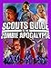 Scouts Guide to the Zombie Apocalypse