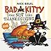 Bad Kitty Does Not Like Thanksgiving - Book by Nick Bruel