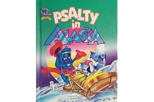 Psalty in Alaska (Psalty's Worldwide Adventure Series)