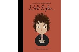 Bob Dylan (Volume 37) (Little People, BIG DREAMS, 37)