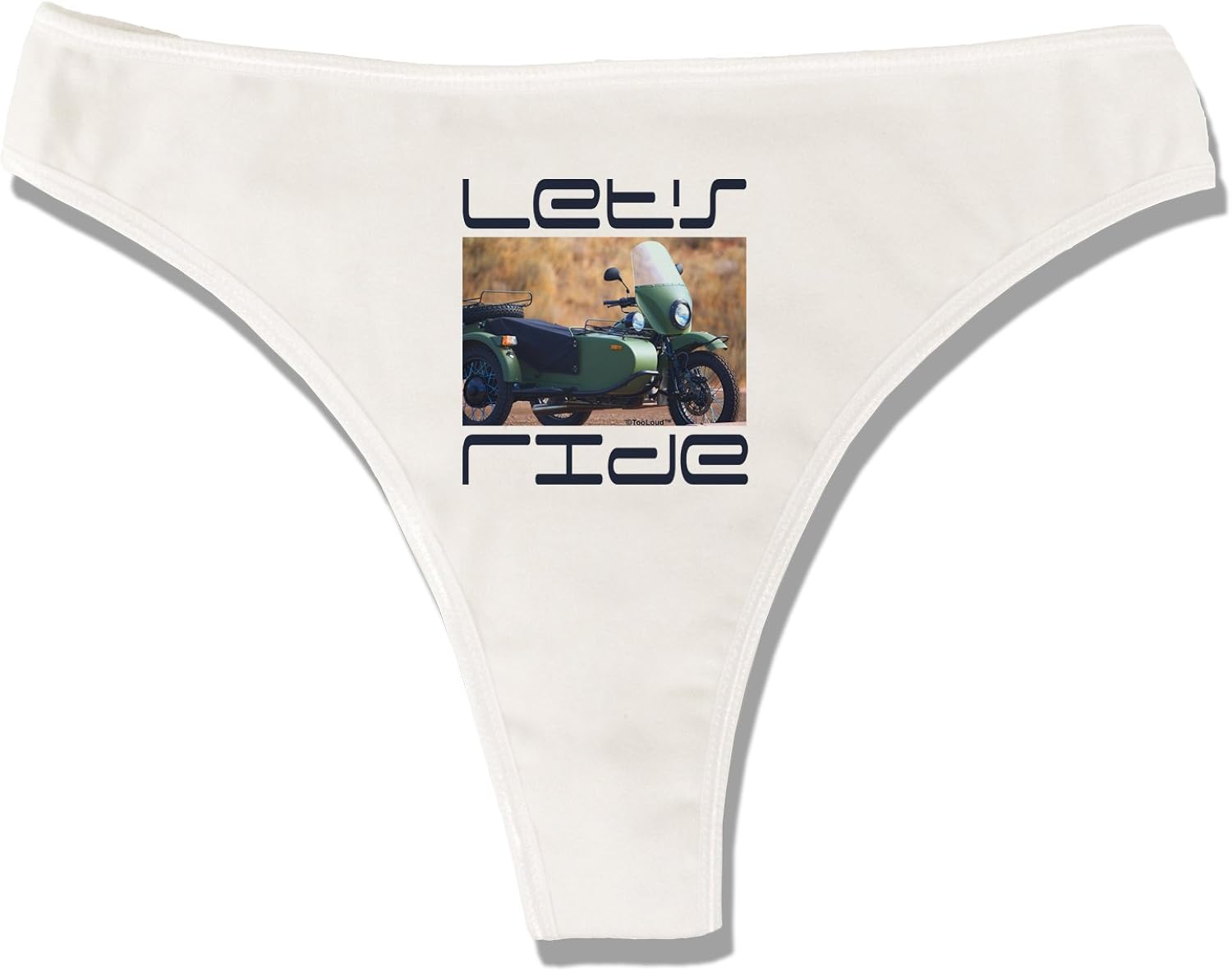 TooLoud Lets Ride Sidecar Motorcycle Womens Thong Underwear