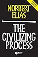 The Civilizing Process: Sociogenetic and Psychogenetic Investigations