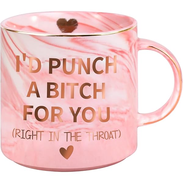 Mug Ironico 'I'd Punch A Bitch For You (Right In The Throat)' – Tazza In Ceramica 330 Ml Per Amici, Colleghi, Compleanni