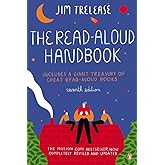 The Read-Aloud Handbook: Seventh Edition