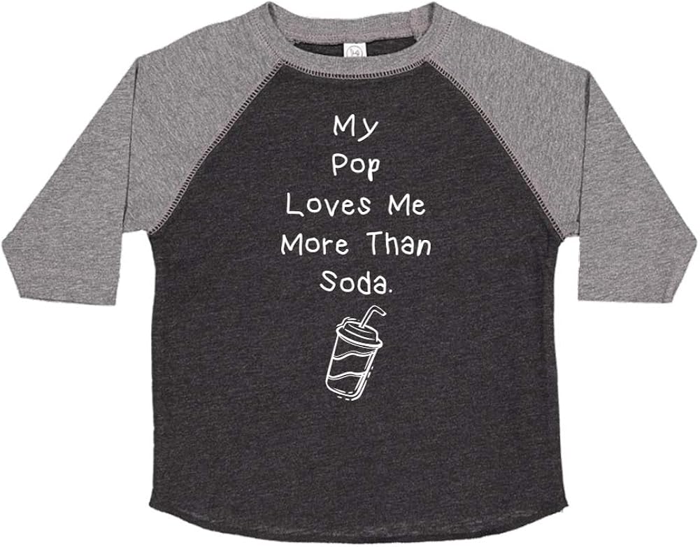 Tees My Pop Loves Me More Than Soda Toddler/Kids Raglan T ...