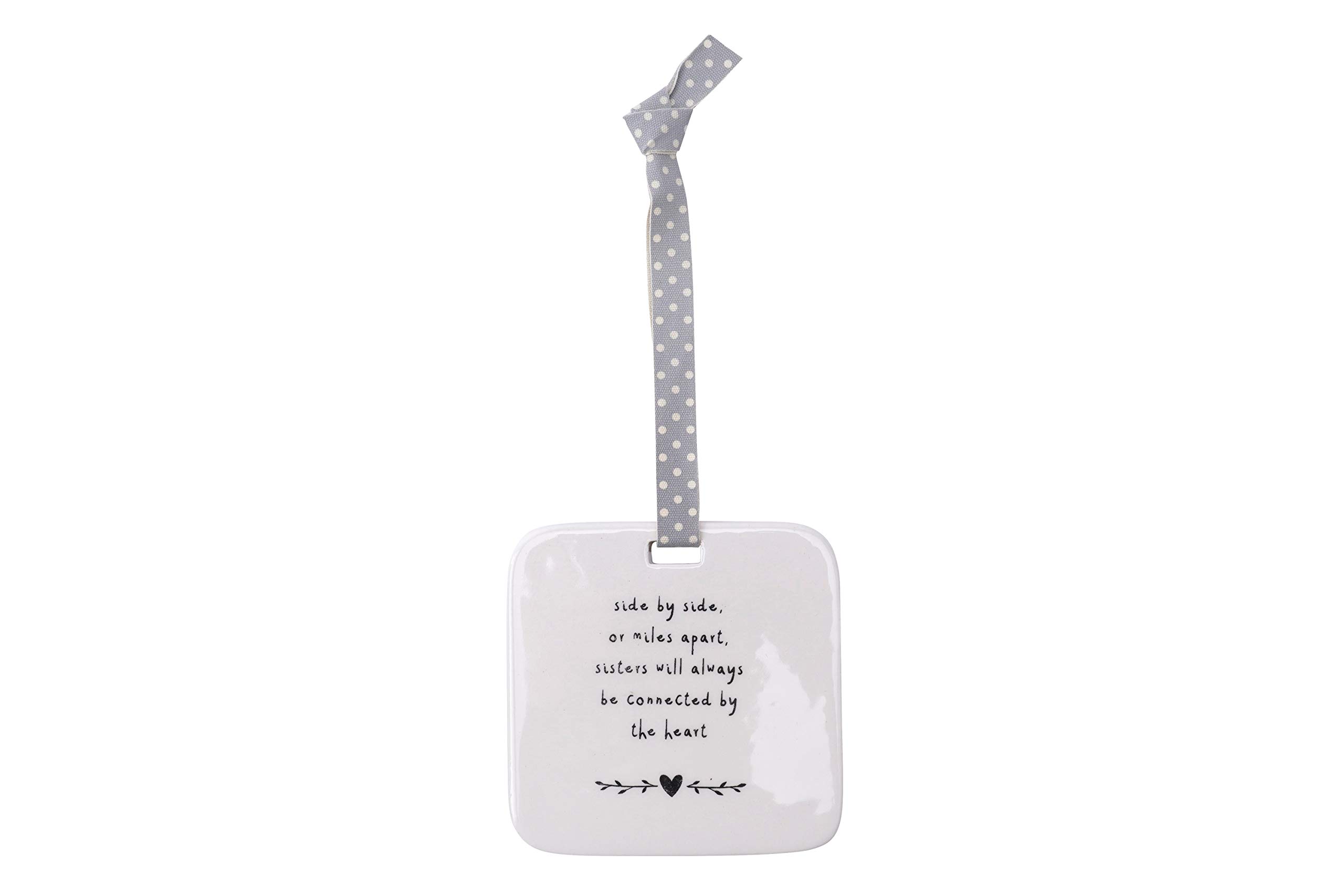 CGB Giftware | Hanging Ornament Plaque Sign | Ceramic | ‘Sisters will always be connected by the heart' | Gift for Birthday Christmas New Job Graduation | GB04533E