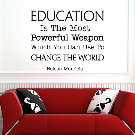 Wall Decal Inspirational Quote Education Is The Most Powerful