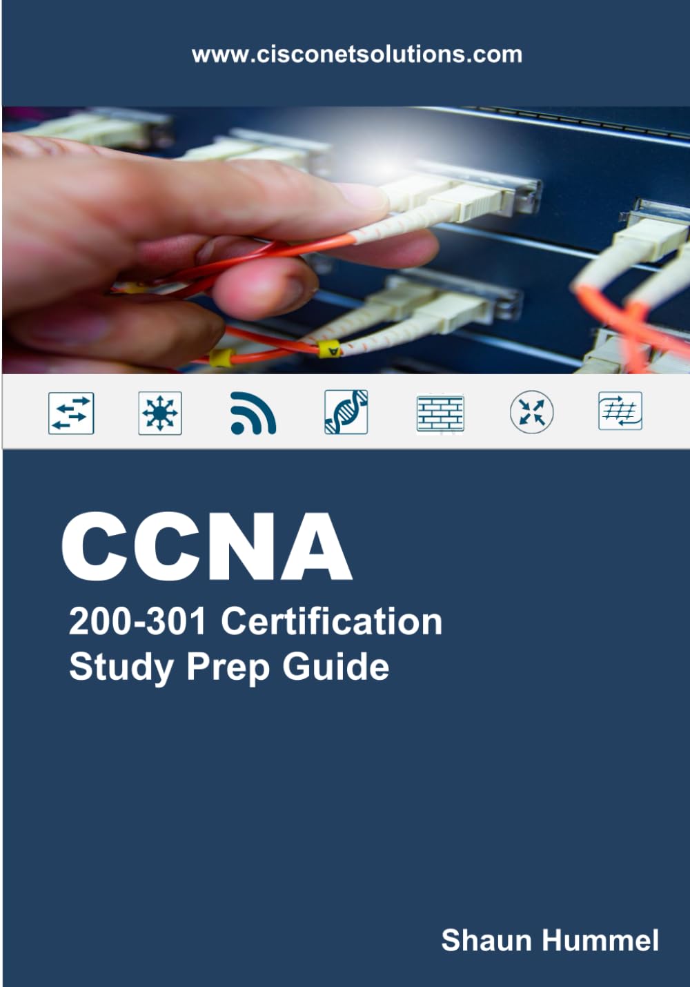 CCNA 200-301 Certification Study Prep Guide