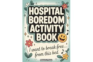 Hospital Boredom Activity Book: Puzzles, Coloring, Riddles & Games for Adults | After Surgery Gifts, Get Well Soon Care Packa