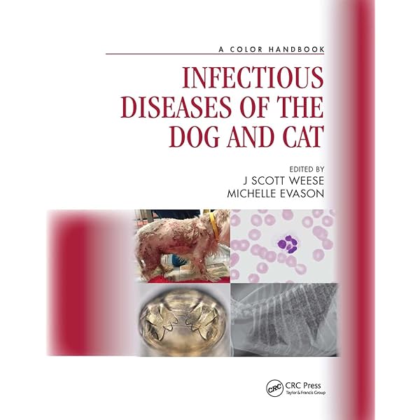 A Infectious Diseases of the Dog and Cat: A Color Handbook