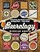 Beerology: Everything You Need to Know to Enjoy Beer...Even More