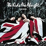 WHO / KIDS ARE ALRIGHT / (DLX)