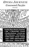 Opera Journeys Crossword Puzzles, Volume I