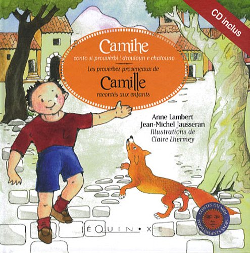 Les  proverbes provençaux de Camille racontés aux enfants
