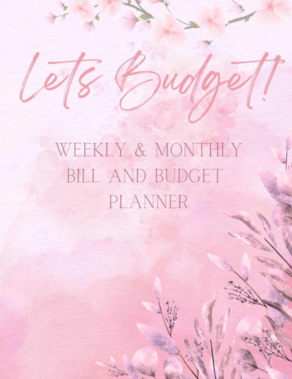 Lets Budget - Weekly and Monthly Bill And Budget Planner - Expense Tracker - Financial Goals Planner