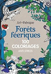Art thérapie Forêts féeriques