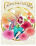 Fairies & Flowers: Adult Coloring Book by Zenzu Creative